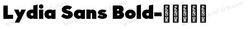 Lydia Sans Bold字体转换